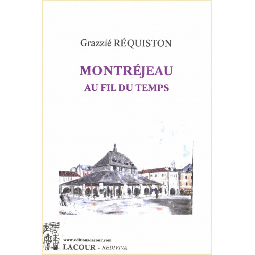 achat-livre-montrjeau_au_fil_du_temps-grazzi_rquiston-haute-garonne-ditions_lacour-oll-ditions