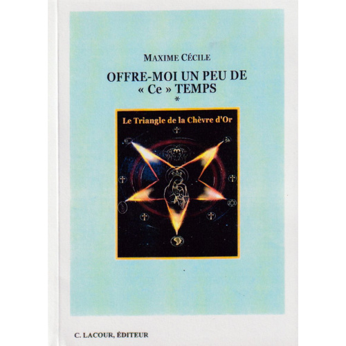 achat-livre-offre-moi_un_peu_de_ce_temps-maxime_ccile-lacour-oll-diteur-ditions-nimes