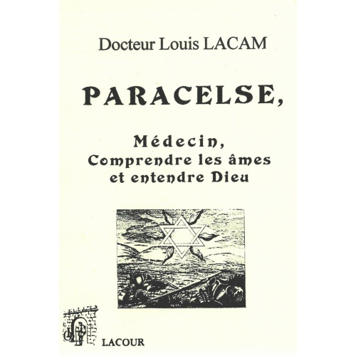 achat-livre-paracelse-docteur-louis_lacam-mdecin-lacour-oll-reprint