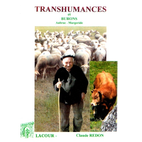 achat-livre-transhumances_et_burons-aubrac-margeride-claude_redon-lozre-lacour-oll-diteur