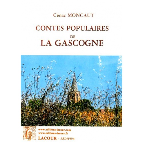 livre_contes_populaires_pour_la_gascogne_cnac-moncaut_justin_ditions_lacour-oll