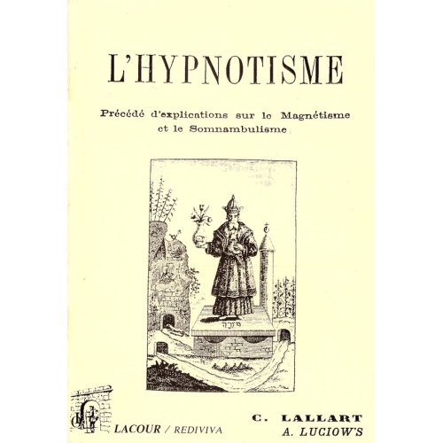 livre_lhypnotisme_c_lallart_sotrisme_ditions_lacour-oll